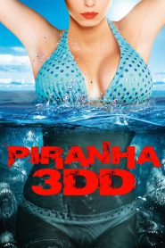 Piranha 3DD (2012) Hindi/English – 🔞 – Full Movie Download & Watch FREE – MRBOBD.COM