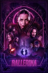 Ballerina (2025) Dual Audio [Hindi ORG-English] – WEB-DL H264 AAC 4K 1080p 720p 480p – Full Movie Download & Watch FREE – MRBOBD.COM