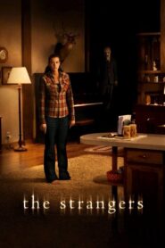 The Strangers (2008) – WEB-DL H264 AAC 1080p 720p 480p Download & Watch FREE