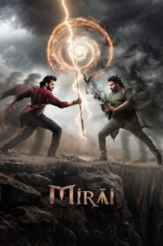 Mirai (2025) Hindi Dual – Best Quality – WEB-DL H264 AAC 1080p 720p 480p Download & Watch FREE