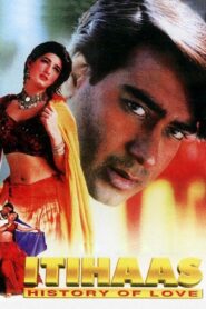 Itihaas (1997) – WEB-DL H264 AAC 1080p 720p 480p Download & Watch FREE
